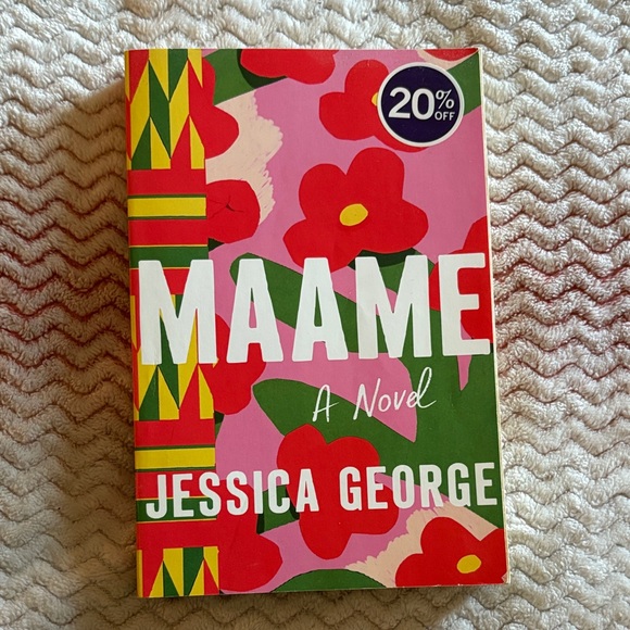 Other - MAAME by Jessica George — Bright Floral Paperback